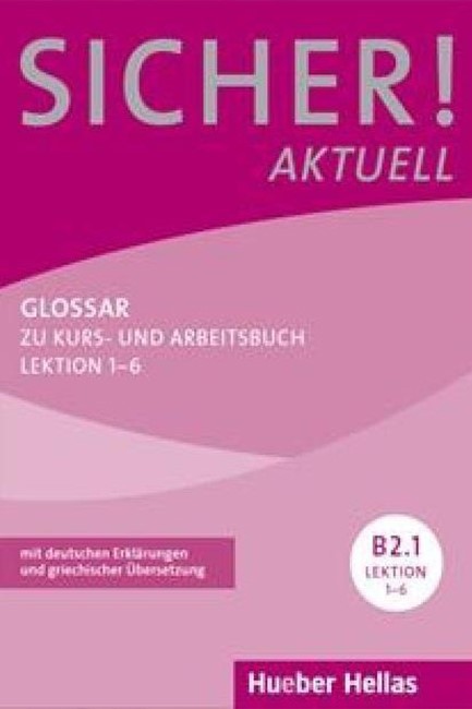 SICHER! AKTUELL B2.1 GLOSSAR