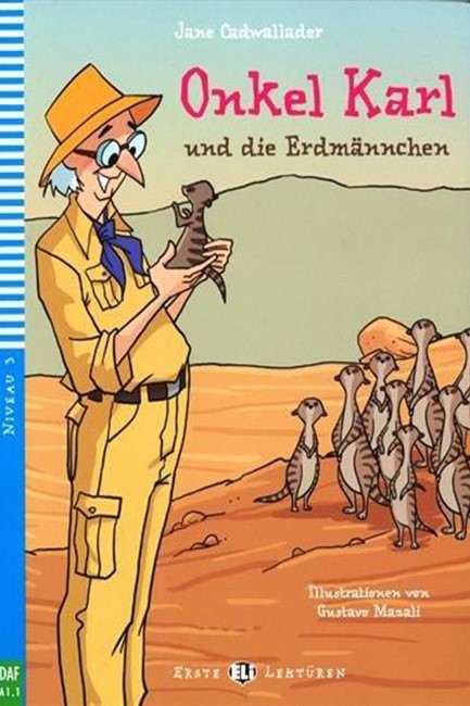 EEL 3: ONKEL KARL UND DIE ERDMANNCHEN (+ CD)