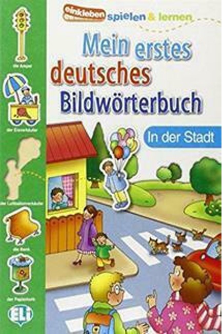 MEIN ERSTES DEUTSCH WORTERBUCH(IN DER STADT)