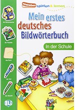 MEIN ERSTES DEUTSCHES BILDWORTERBUCH IN DER SCHULE