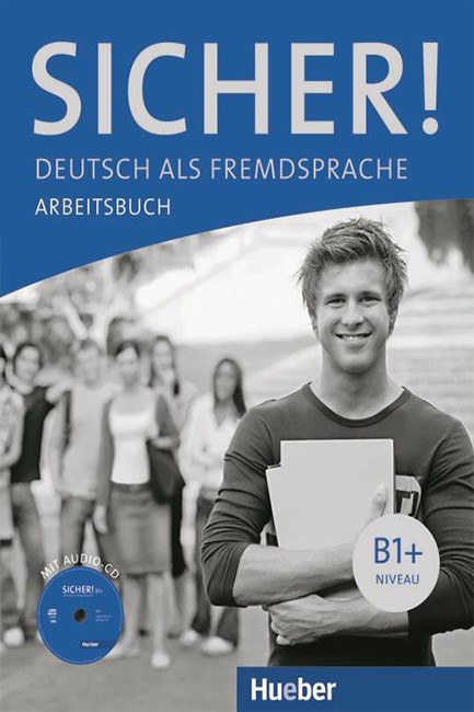 SICHER! Β1+ ARBEITSBUCH (+ CD)