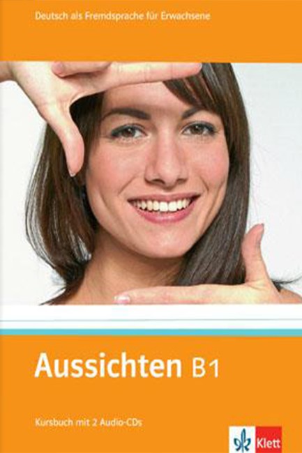 AUSSICHTEN 3 Β1 KURSBUCH (+ CD (2))