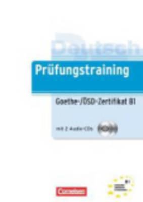 PRUEFUNGSTRAINING Β1 GOETHE/OSD-ZERT.B1 (+ CD)