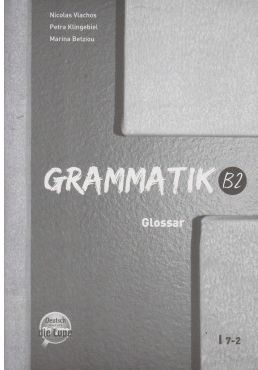 GRAMMATIK Β2 GLOSSAR