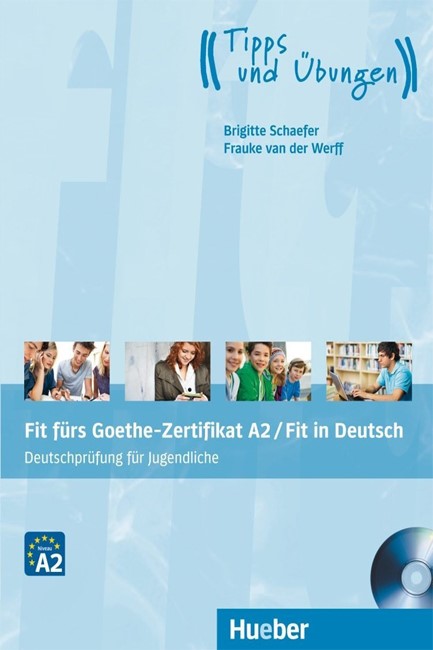 FIT FUERS GOETHE-ZERTIFIKAT A2 KURSBUCH (+ CD) FIT IN DEUTSCH