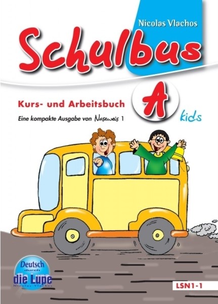 SCHULBUS KIDS Α KURSBUCH & ARBEITSBUCH