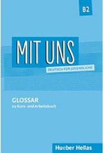 MIT UNS B2 GLOSSAR