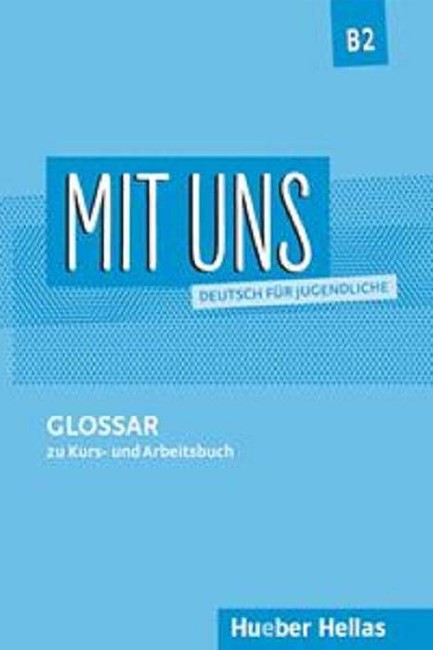 MIT UNS B2 GLOSSAR