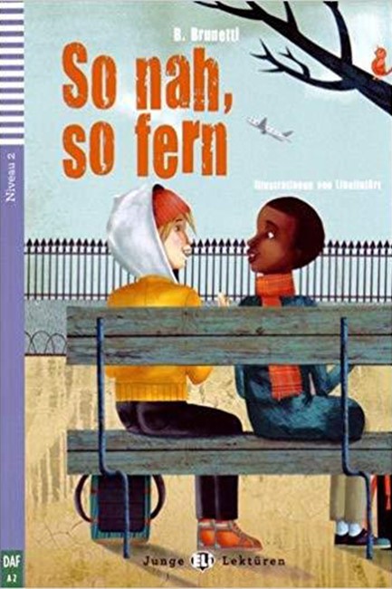 JEL 2: SO NAH, SO FERN (+ CD)