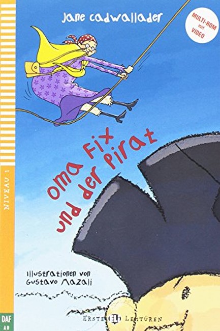 EEL 1: OMA FIX UND DER PIRAT