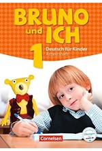 BRUNO UND ICH 1 ARBEITSBUCH