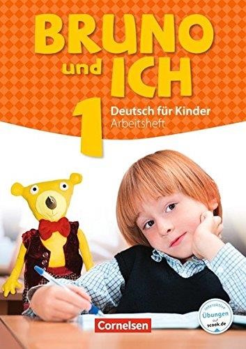 BRUNO UND ICH 1 ARBEITSBUCH