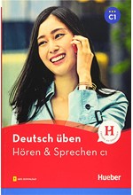 DEUTSCH UBEN:HOREN & SPRECHEN C1