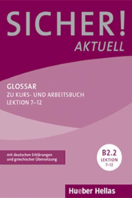 SICHER! AKTUELL B2.2 GLOSSAR