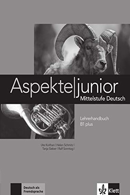 ASPEKTE JUNIOR B1+ LEHRERHANDBUCH