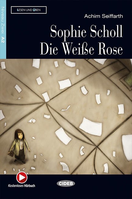 LUU 2: SOPHIE SCHOLL,DIE WEISE ROSE (+ CD)