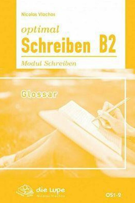 OPTIMAL SCHREIBEN B2 GLOSSAR