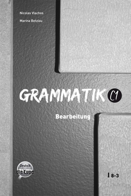 GRAMMATIK C1 BEARBEITUNG