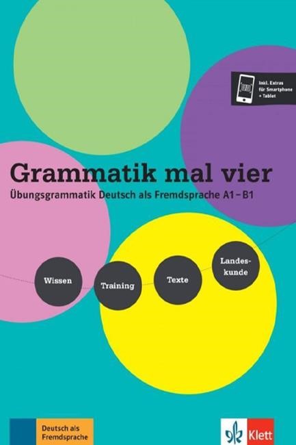 GRAMMATIK MAL VIER A1 - B1