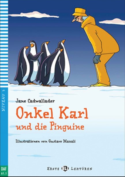 EEL 3: ONKEL KARL UND DIE PINGUINE (+ CD)