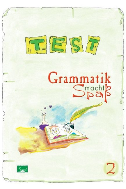 GRAMMATIK MACHT SPASS 2 TESTBUCH