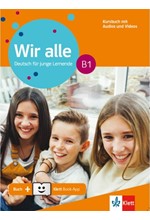 WIR ALLE B1 KURSBUCH (+ONLINE AUDIO + KLETT-BOOK APP)