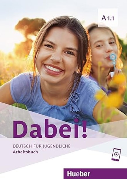 DABEI! A1.1 ARBEITSBUCH