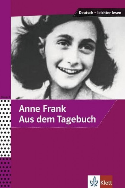 ANNE FRANK - AUS DEM TAGEBUCH