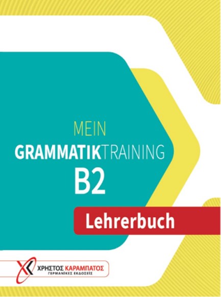 MEIN GRAMMATIK TRAINING B2 LEHRERBUCH