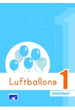 LUFTBALLONS 1 ARBEITSBUCH