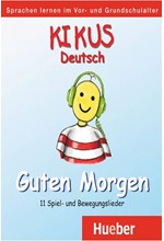 KIKUS: GUTEN MORGEN CD