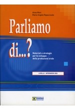 PARLIAMO DI…? B2 INTERMEDIO