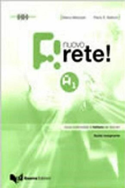 NUOVO RETE Α1 GUIDA INSEGNANTE (+ 2 CD)