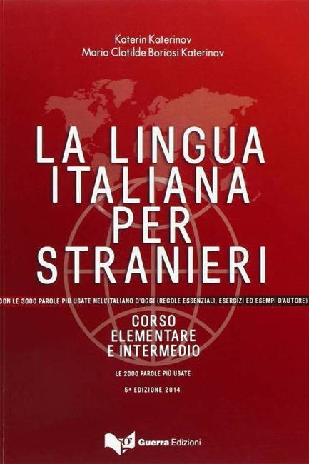 LA LINGUA ITALIANA PER STRANIERI CORSO ELEM-INTERM VOL. UNICO STUDENTE