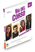 VIA DEL CORSO B1 STUDENTE ED ESERCIZI (+ CD + DVD)