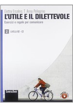 L'UTILE E IL DILETTEVOLE 2 B2-C2