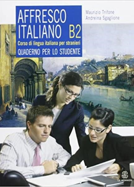 AFFRESCO ITALIANO B2 ESERCIZI