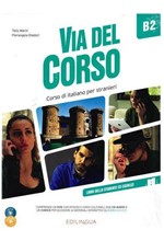 VIA DEL CORSO B2 STUDENTE ED ESERCIZI (+ CD + DVD)