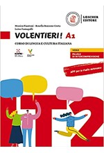 VOLENTIERI! A1 CORSO DI LINGUA E CULTURA ITALIANA + APP PRE LO