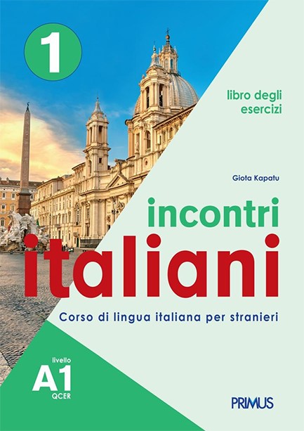 INCONTRI ITALIANI 1 A1 LIBRO DEGLI ESERCIZI