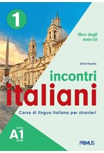 INCONTRI ITALIANI 1 A1 LIBRO DEGLI ESERCIZI LIBRO DEL DOCENTE