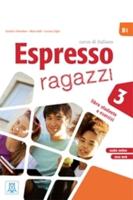 ESPRESSO RAGAZZI 3 B1 STUDENTE (+AUDIO ONLINE)