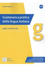 GRAMMATICA PRATICA DELLA LINGUA ITALIANA A1/B2