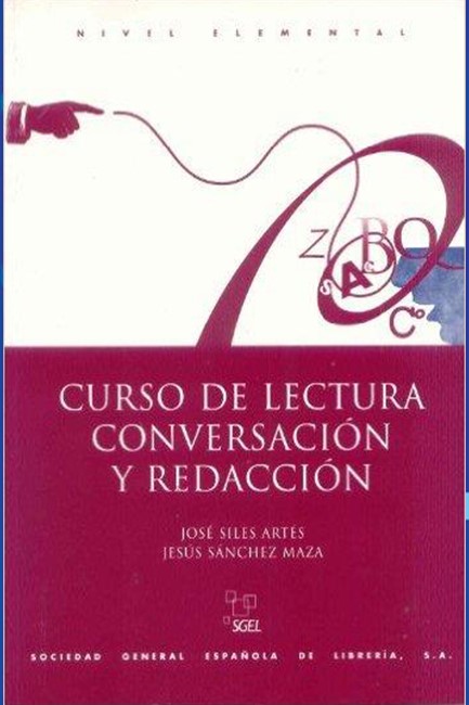 CURSO DE LECTURA, CONVERSACION Y REDACCION ELEMENTAL