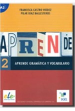 APRENDE 2 GRAMATICA + VOCABULARIO