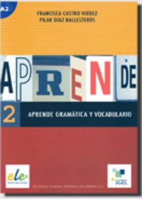 APRENDE 2 GRAMATICA + VOCABULARIO