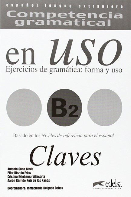 COMPETENCIA GRAMATICA EN USO B2 CLAVES