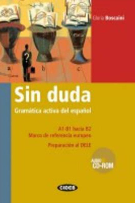 SIN DUDA BASICO + INTERMEDIO GRAMATICA ACTIVA DEL ESPANOL