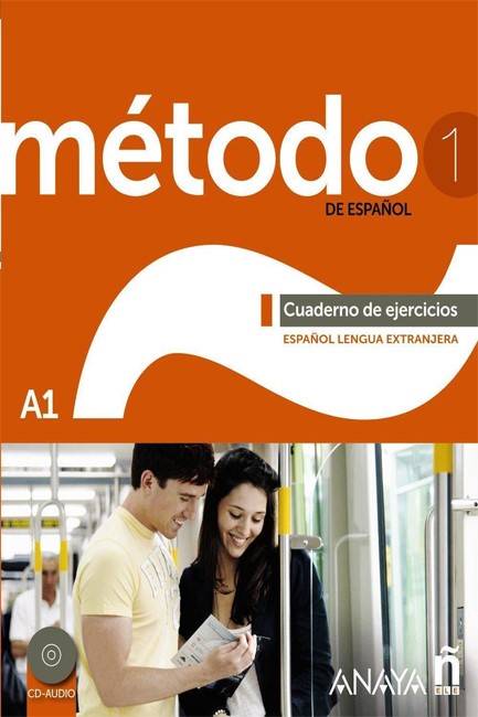 METODO DE ESPANOL 1 Α1 EJERCICIOS (+ CD)