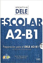 OBJETIVO DELE ESCOLAR A2-B1: STUDENT BOOK+CD